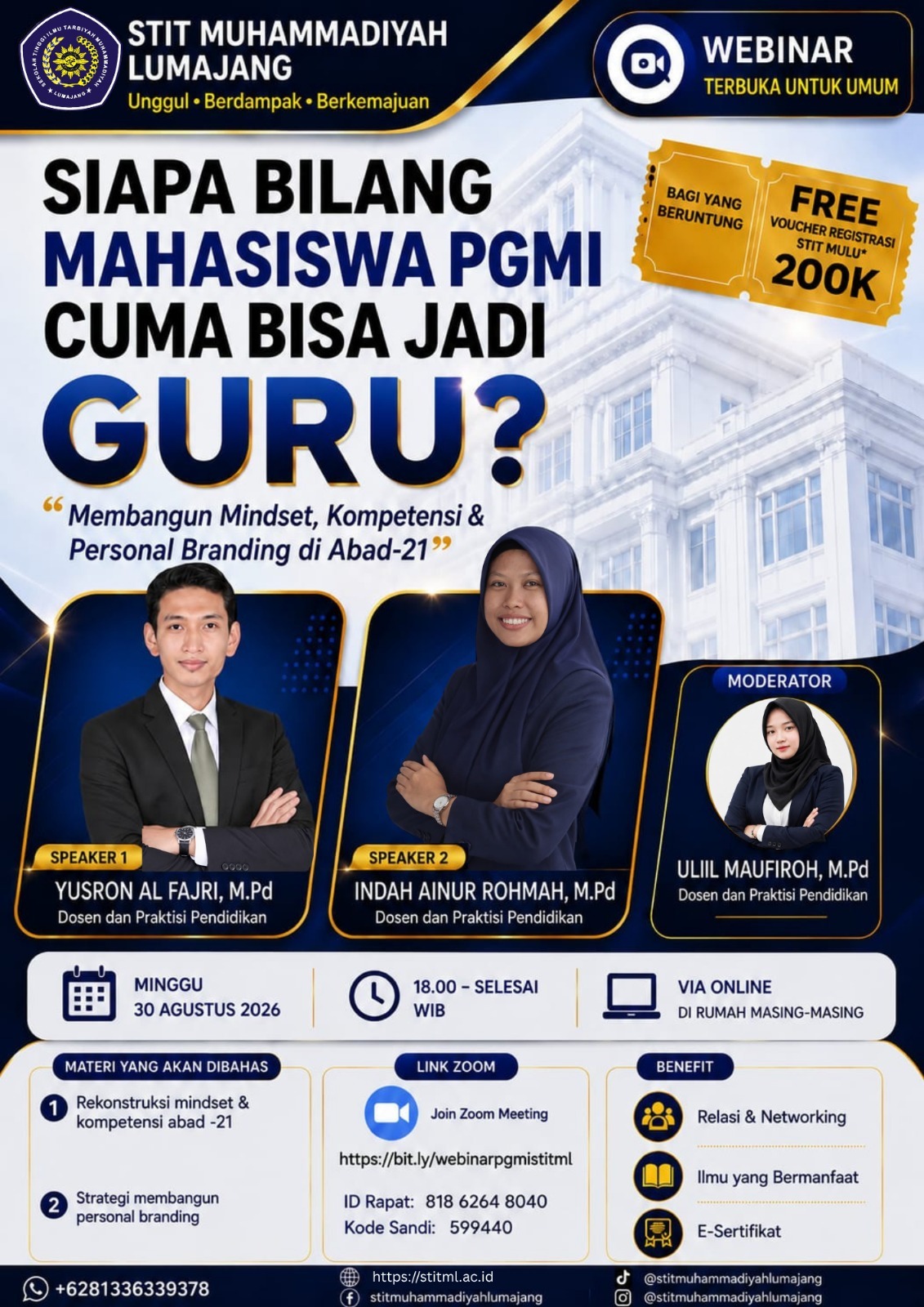 WEBINAR “Membangun Mindset, Kompetensi & Personal Branding di Abad-21”